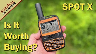 SPOT X 2Way Satellite Messenger  Is it Worth It or Not [upl. by Gosnell]