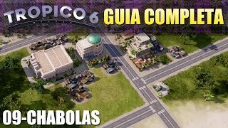 Tropico 6  Ep9  CHABOLAS  Gameplay Español [upl. by Neerol]