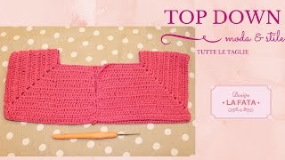 TUTORIAL corpetto top down e maniche raglan tutte le tagliela fata tuttofare [upl. by Richara]