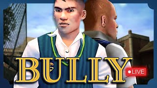 Becoming KING of the school 🔴Live BULLY Walkthrough [upl. by Carce]