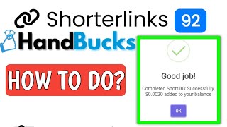 How to Complete Shorterlinks handbucks job  shorterlinks working process [upl. by Nylanej124]