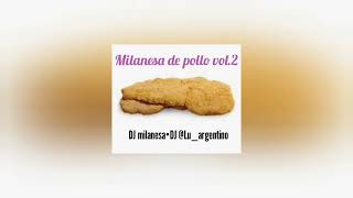 milanesa de pollo vol2 ULTRA SLOWED DJMILANESA20•DJ Luargentinohallowenio [upl. by Hoffman]