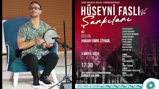 Hüseyni Faslı  Şef DoçDrHakan Emre Ziyagil [upl. by Kciredor]