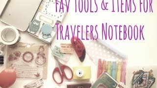 Favourite Tools and Items used in my Midori Travelers Notebook [upl. by Enajiram]