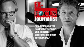 ExFOCUSRedakteur So gleichgeschaltet sind unsere Medien und Politiker [upl. by Luckin523]