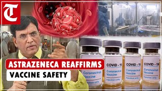 No need to panic AstraZeneca reaffirms vaccine safety amidst rare ‘side effect’ concerns [upl. by Nnyl661]