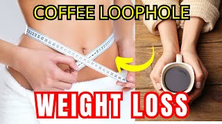 COFFEE LOOPHOLE✅STEP BY STEP✅ 7 SECOND COFFEE LOOPHOLE RECIPE  COFFEE LOOPHOLE Ingredients [upl. by Inafit]