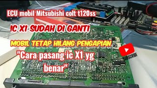 cara memperbaiki ECU mobil MITSUBISHI colt T120ss hilang pengapian [upl. by Issej802]