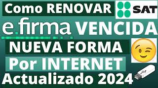 Como Obtener Efirma SAT por INTERNET Tramite 100 en LINEA 2024📲FIEL FIRMA ELECTRONICA VENCIDA📝 [upl. by Sinnal227]