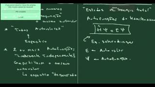 Aula 18  Formalismo Observáveis Configurar para velocidade 125 [upl. by Donell]