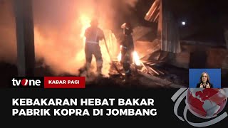 Tempat Pengovenan Kopra di Jombang Terbakar  Kabar Pagi tvOne [upl. by Treharne178]