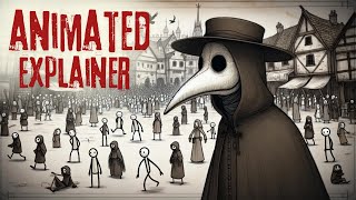 The Plague Black Death Animated Explainer [upl. by Ilwain]