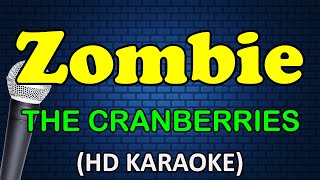 ZOMBIE  The Cranberries HD Karaoke [upl. by Shipley356]