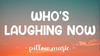 Whos Laughing Now  Jessie J Lyrics 🎵 [upl. by Ailido]