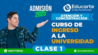 🔴 Curso de Ingreso a la UNIVERSIDAD 📕 Admisión 2025 🏫 📚 Clase 1 🧠 Atención Y Concentración [upl. by Nalani]