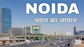 Noida city Growing it hub Delhi Ncr  Greater Noida  Uttar Pradesh [upl. by Lav]