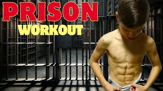 Ultimate Prison Workout Build Muscle amp Get Ripped with No Equipment Needed [upl. by Ahsela]