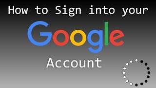 How to Sign into your Google Account [upl. by Atsirak]