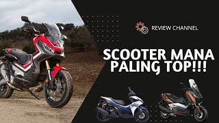 SCOOTER MANA PALING TOP PILIHAN ANDA  scooter xadv750 [upl. by Mikahs899]