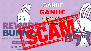 SCAM  ⚠️🚨 AIRDROP REWARDS BUNNY SCAM ALERT⚠️🚨  NÃO INVISTA [upl. by Marla971]