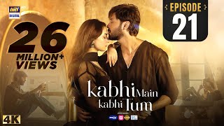 Kabhi Main Kabhi Tum Episode 21  Fahad Mustafa  Hania Aamir  16 Sep 2024 Eng Sub ARY Digital [upl. by Nikolas]