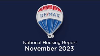 REMAX National Housing Report November 2023 [upl. by Biron]