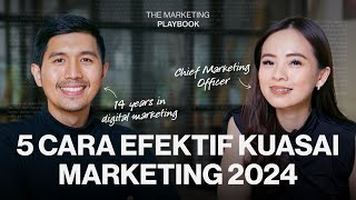 Kunci Marketing Berhasil di tahun 2024  TheMarketingPlaybook EP 01 [upl. by Cicely]