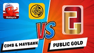 Public Gold VS CIMB Clicks VS Maybank2U [upl. by Bruno]