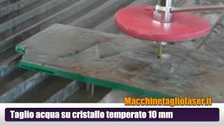 Waterjet Taglio Vetro [upl. by Kemme755]