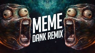 Trap Music 😂 Best Memes Song Remix 🅼🅴🅼🅴 End Year Mix 2018 [upl. by Ader836]