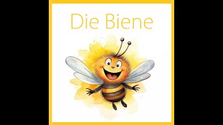 Bienenlied  DIE BIENE  Andreas Schoba Kinderlieder einfach handgemacht  Bienen Lieder [upl. by Aiekram]