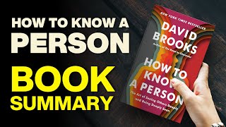 How to Know a Person By David Brooks  Free Audio Book Summary in English [upl. by Avi363]