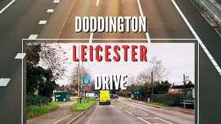 Doddington  Leicester England Drive  A141A47  December 2023 [upl. by Diraf951]