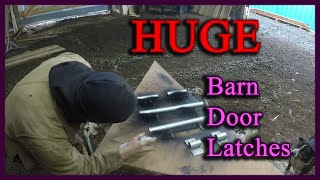 Making A Huge Barn Door Latch For Our Shop Doors [upl. by Sunshine]