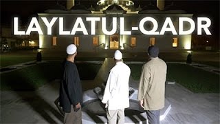 Native Deen  Laylatul Qadr Night of Power [upl. by Wu]