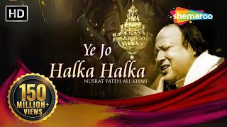 Ye Jo Halka Halka Original Song by Nusrat Fateh Ali Khan  Full Song with Lyrics Romantic Qawwali [upl. by Charmaine]