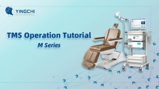 YINGCHl TMS Operation Tutorial M series Simple amp Professional Operation Step by Step [upl. by Aeneus56]