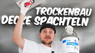 TROCKENBAU DECKE SPACHTELN Q1Q4 mit Knauf Uniflott So gehts richtig ✅ Anleitung vom Profi 👷🏼‍♂️ [upl. by Oberheim]