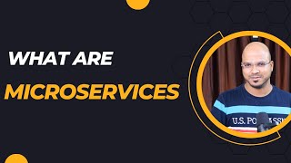 What are Microservices [upl. by Auvil]