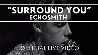 Echosmith  Surround You Extras [upl. by Leiser]