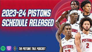 Detroit Pistons Scheduled Released  The Pistons Talk Podcast [upl. by Enitsrik56]