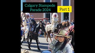 CALGARY STAMPEDE PARADE 2024 PART 1 [upl. by Aiuqat]