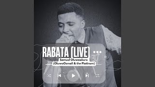 RABATA Live [upl. by Ahsirat]