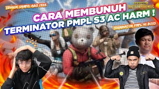 HANYA 1 CARA UNTUK MEMBUNUH TOP TERMINATOR PMPL S3 AC HARM [upl. by Arak486]