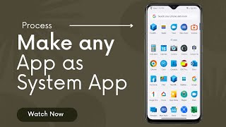 Make Any Application As System AppHow to Make Third Party app as system app Beginners GuideRoot [upl. by Laoj161]