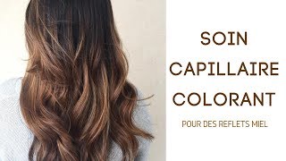 Soin capillaire colorant pour des reflets miel à lhuile de Monoï et Rhapontic [upl. by Aehtna]