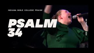 Indiana Bible College Choir  Psalm 34 [upl. by Aicats]