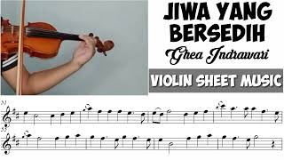 Free Sheet  Jiwa Yang Bersedih  Ghea Indrawari  Violin Cover With Sheet Music [upl. by Gillette]