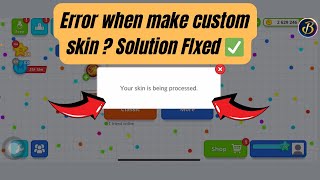 Your skin in being processing  custom skin on agario mobile  Solution ✅ [upl. by Esined]