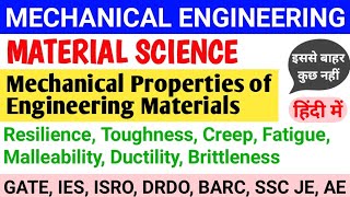 PROPERTIES OF ENGINEERING MATERIALS  MATERIAL SCIENCE  MALLEABILITY TOUGHNESS CREEP FATIGUE [upl. by Jolynn]